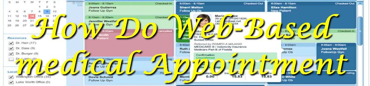 How Do Web-Based medical Appointment Systems Work?